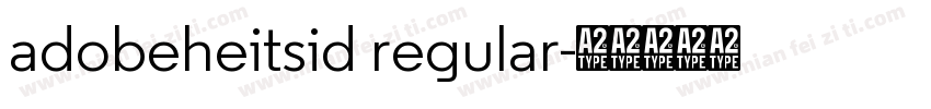 adobeheitsid regular字体转换
